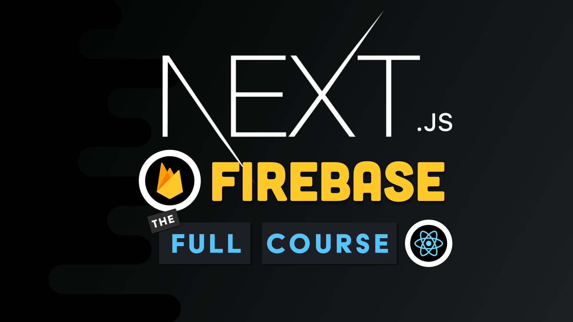 Next.js - The Full Course